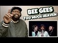 Bee Gees - Too Much Heaven | REACTION