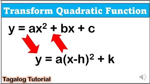 [Tagalog] Transform quadratic function from general form into vertex form #math9 #quadraticfunction
