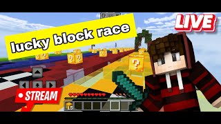 Lucky Block Race Minecraft  Live Stream 🔴 #Live