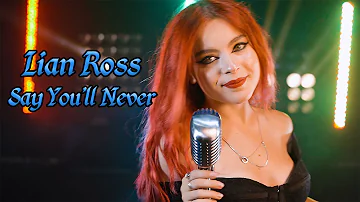 Lian Ross - Say You'll Never; cover by Andreea Munteanu