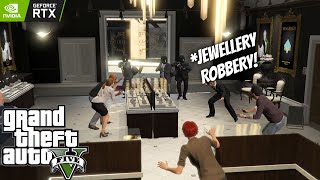 GTA 5 Jewellery Shop Robbery