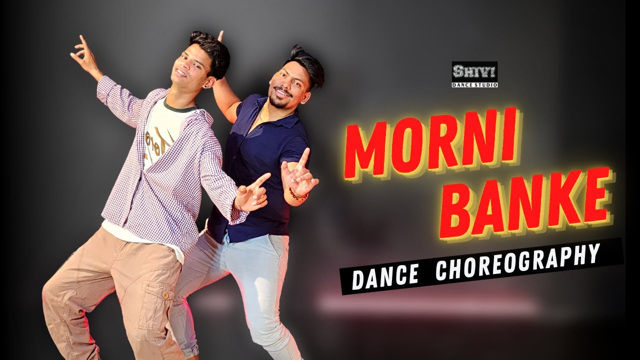 Morni Banke | Dance choreography | Shivi Dance Studio - YouTube