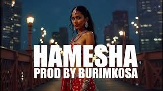 ' Hamesha ' Indian Vocal Beat Bollywood Emotional Rnb Rap Type Beat 2025 | Instrumental
