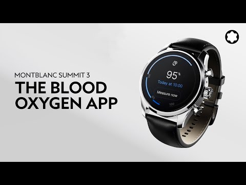 Montblanc Summit 3 Smartwatch | How to use the Blood Oxygen App