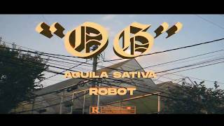 Aguila Sativa - OG ft. Robot