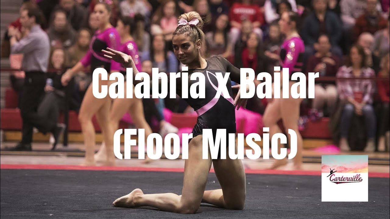 Calabria x Bailar (Gymnastics Floor Music) YouTube