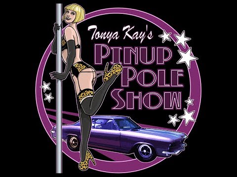 Toya Kay's Pin Up Pole Show -- babes, burlesque and bitchin' hot rods!
