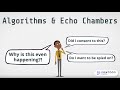 Algorithms & Echo Chambers