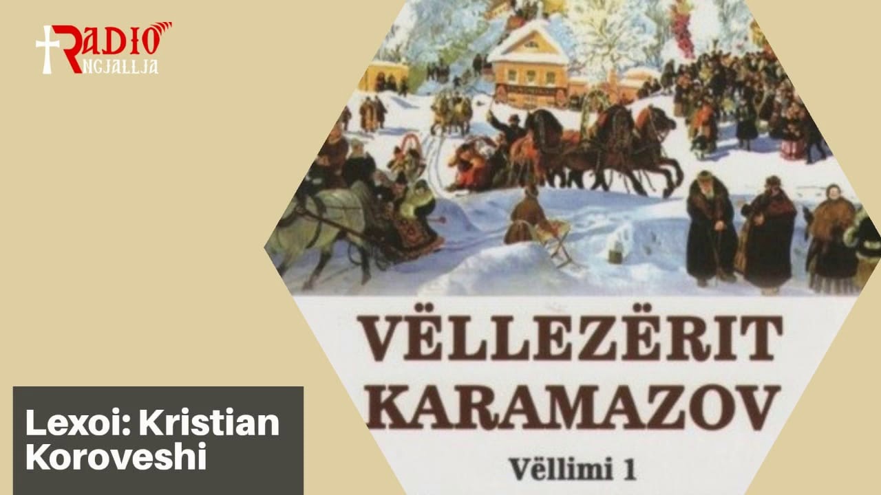 Vëllezërit Karamazov - Vëllimi I - Pjesa 1