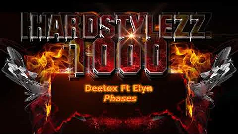 Deetox Ft Elyn - Phases