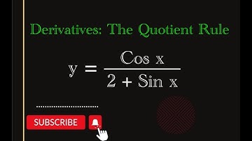 Derivatives | The Quotient Rule | The Learning Nest |