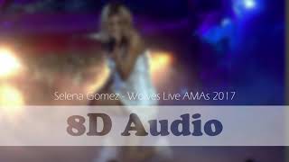 Selena gomez - wolves live amas 2017 [8d]