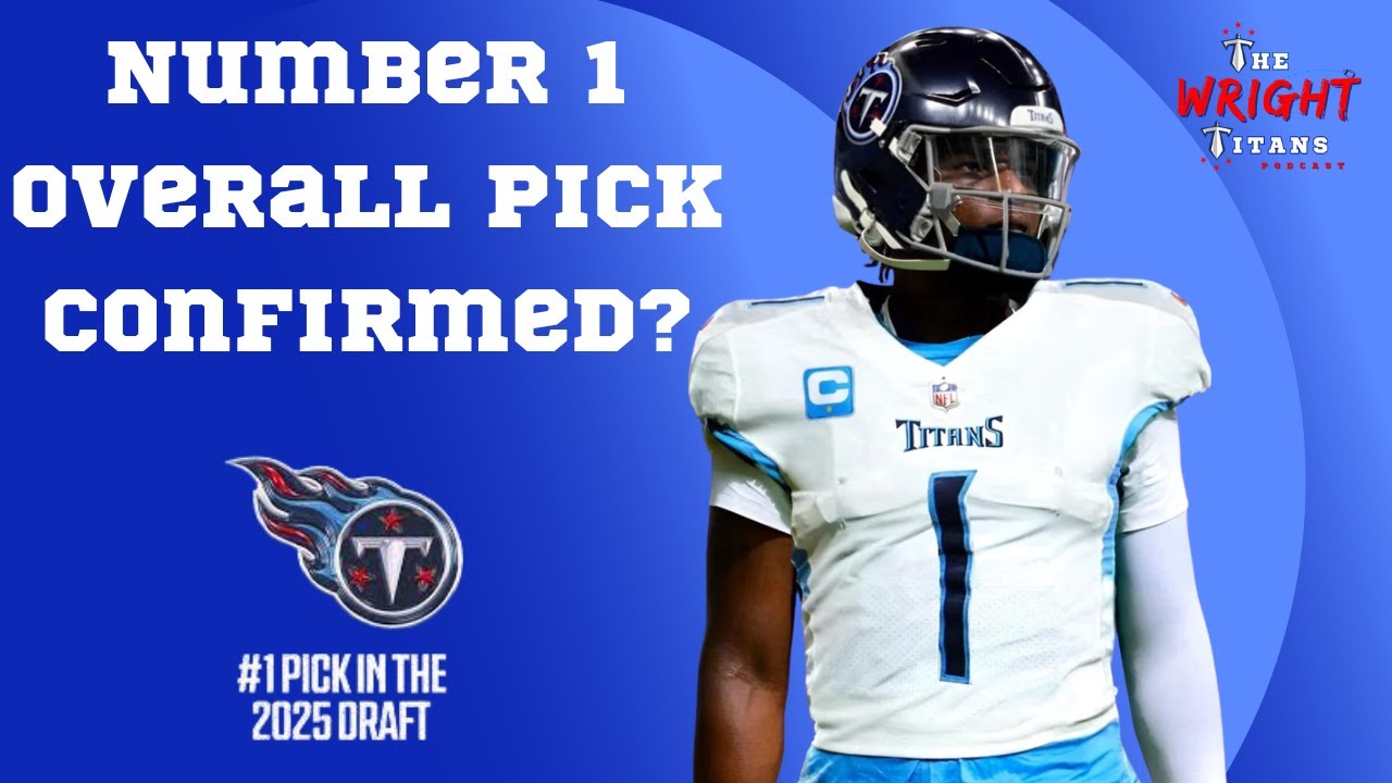 Number 1 Overall Pick Confirmed? Tht Tennessee Titans Select... - YouTube
