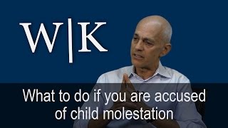 What to Do If You are Accused of Child Molestation (PC 647.6)