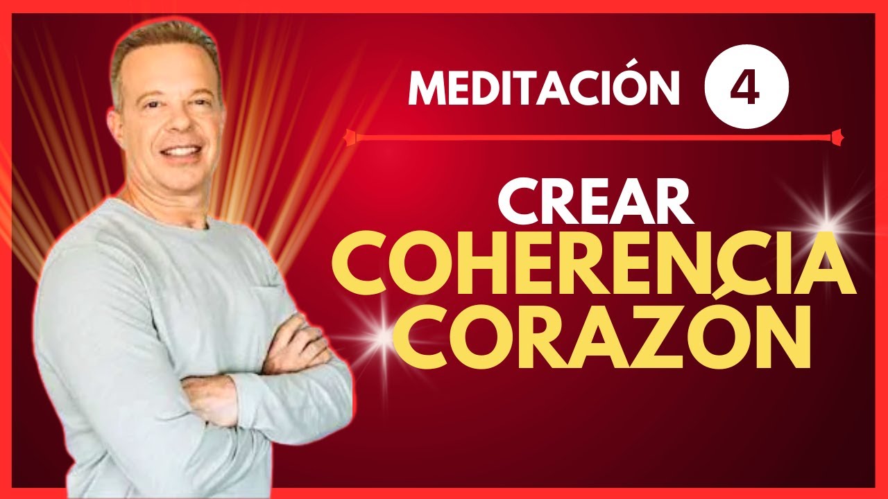 ⭕COHERENCIA EN EL CORAZÓN⭕ Meditación Guiada ✅ Inspirado en Joe Dispenza
