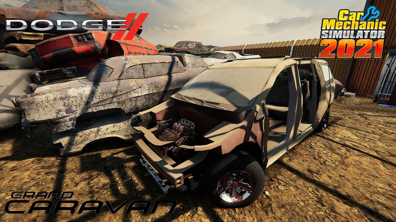 Rebuilding Dodge Caravan: Car Mechanic Stimulator 2021 - YouTube