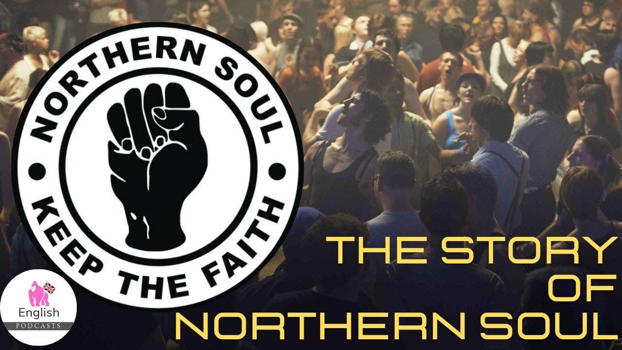 The story of northern soul youtube