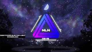 nightcore Electrolight Symbolism
