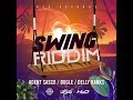 Swing Riddim Mix 2019 Bugle Assassin Agent Sasco Delly Ranx mp3
