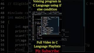 C program to check a person is Eligible for vote or Note || simple voting system project in c || #c