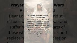Prayer for God to End Wars Around the World
