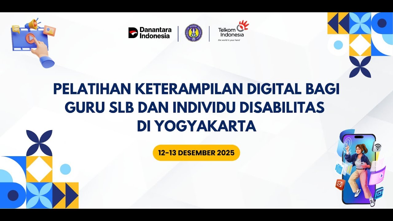 PELATIHAN KETERAMPILAN DIGITAL BAGI GURU SLB DAN INDIVIDU DISABILITAS DI YOGYAKARTA - PSLD X TELKOM