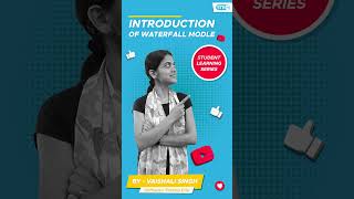 INTRODUCTION TO WATERFALL MODEL - Student Learning Series #shorts #waterfallmodel #manualtesting