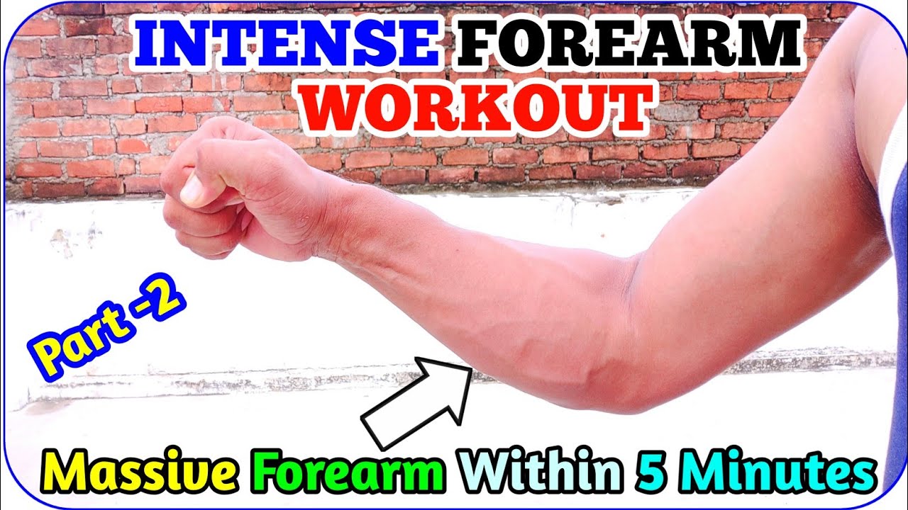 5 minute intense forearm workout forearm workout at home forearm