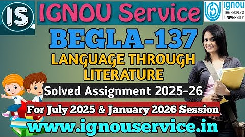 IGNOU BEGLA-137 Solved Assignments 2025-26 For July 2025 and January 2026 Session