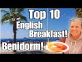 Benidorm  top ten breakfast 