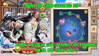 Huyền Thoại Hải Tặc - Trên Tay Con SHANKS E5, Cùng Review Sức Mạnh Tối Thượng, META Có Thay Đổi ? screenshot 4