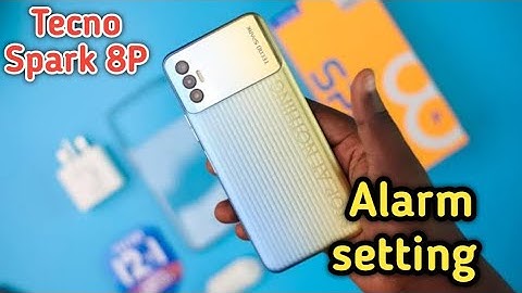 How To Set Alarm In Tecno Spark 8P, Alarm Setting In Tecno Spark 8P,