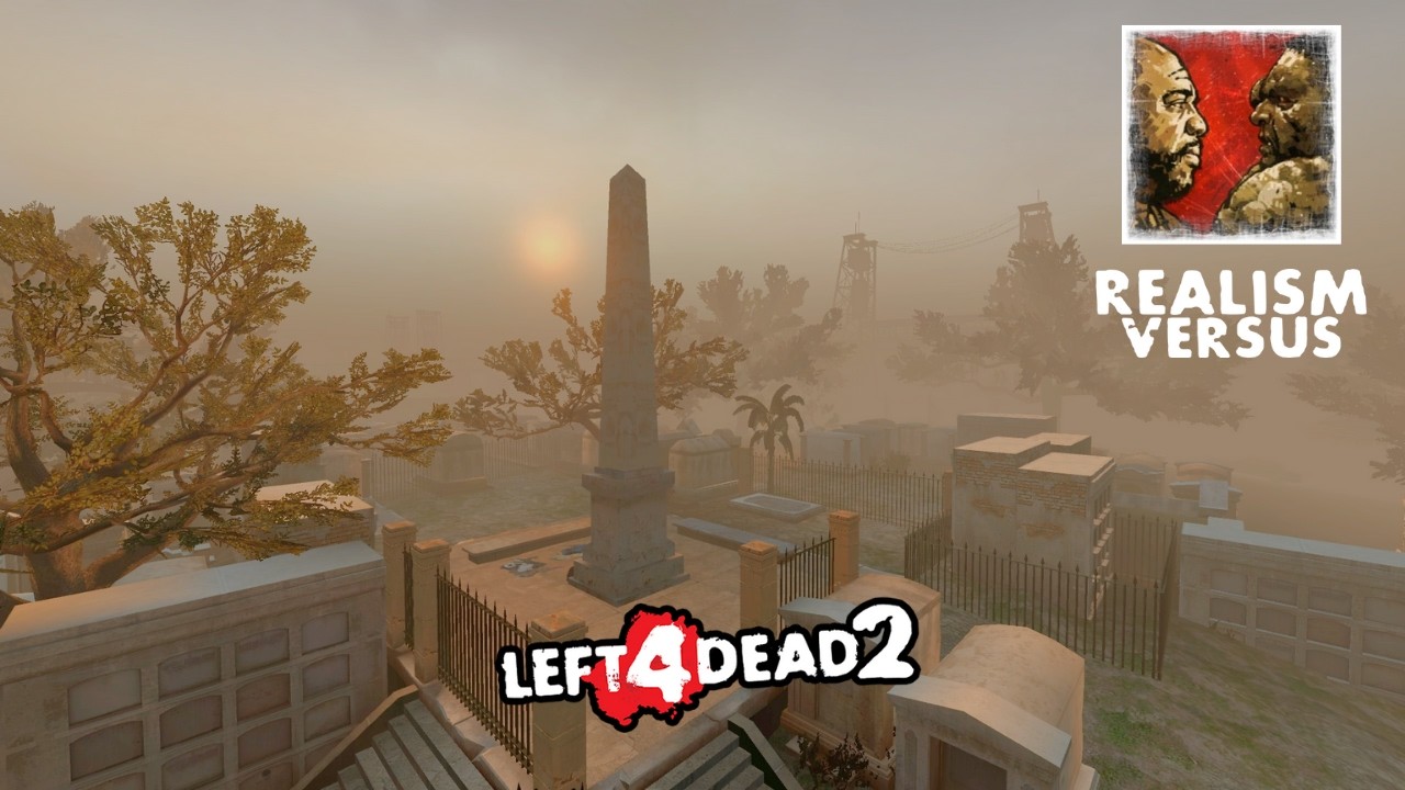 LEFT 4 DEAD 2 - THE PARISH - REALISM VERSUS #5