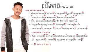 Khmer music chord, បើអាច , Ber Ach, Picherith _ Guitar Chords Lyrices _ Original song chords