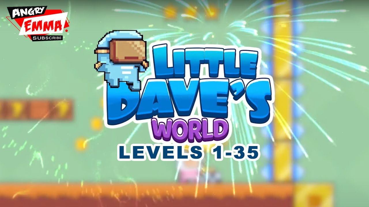 Little Dave's World - Levels 1-35