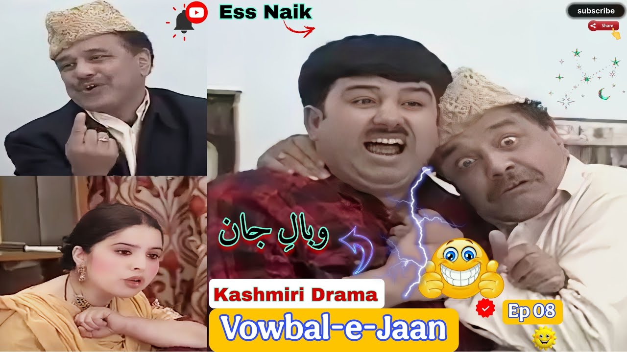 Kashmiri Drama Vowbal-e-Jaan || Ep 08 🆕 #funny #comedy #kashmiridrama
