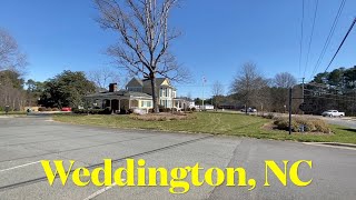 Would you visit or move to Weddington, NC? | Town Center Walk Through