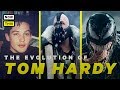 The Evolution of Tom Hardy | NowThis Nerd