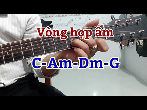 Video Tập luyện vòng hợp âm C-Am-Dm-G - youtube