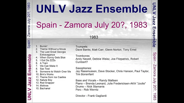 UNLV Jazz Ensemble I Live in Zamora, Spain July 20...