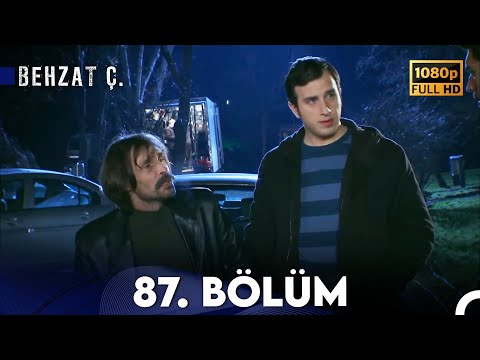 Behzat Ç. - 87. Bölüm HD