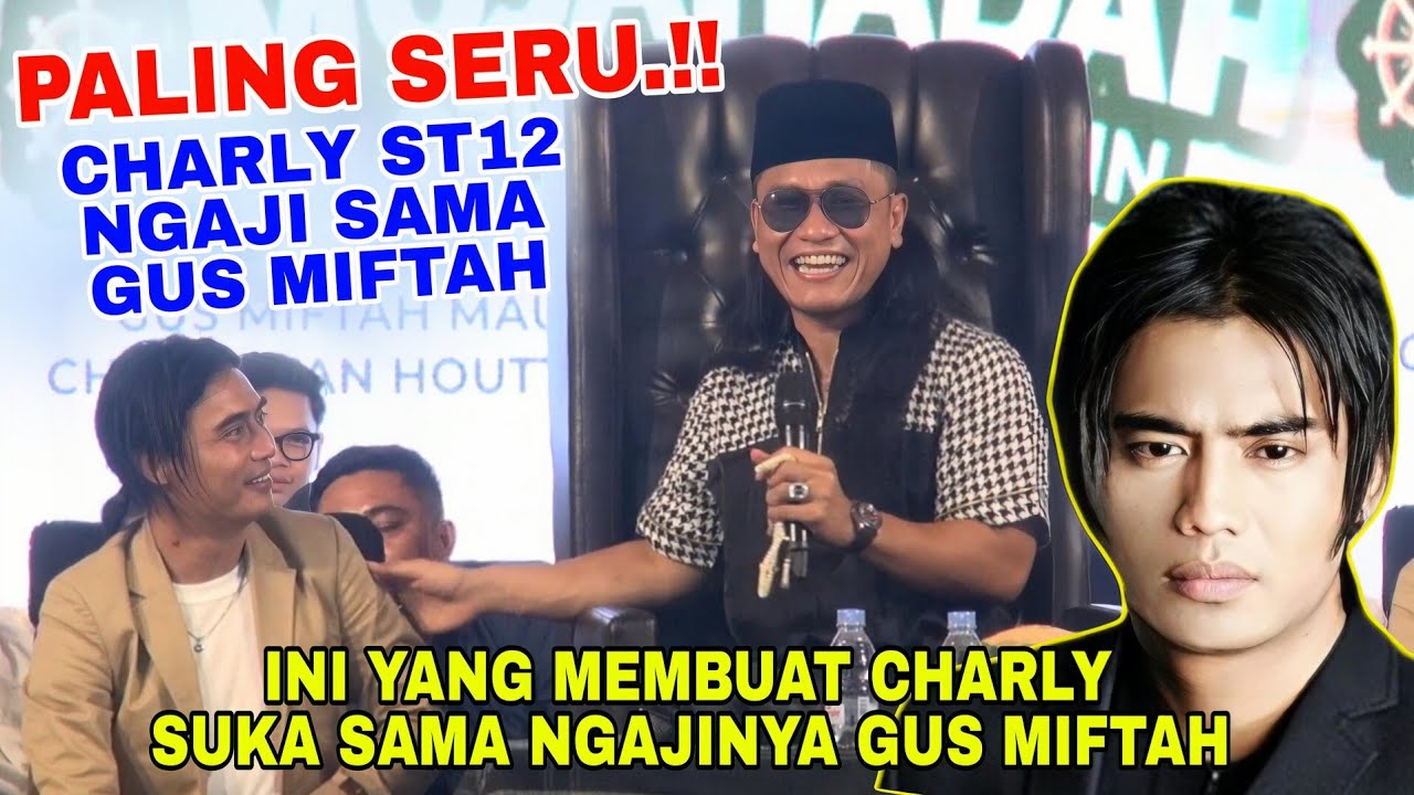 Gus Miftah Terbaru Bareng Charly Van Hauten Lucu Poll | Alasan Charly Suka Cara Dakwah Gus Miftah