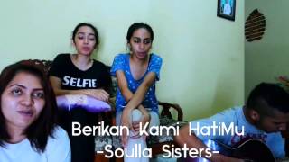 Video voorbeeld van "Berikan Kami HatiMu - Soulla Sisters (Acoustic)"