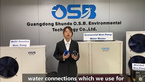 OSB Introduction丨Regular Diameters of Water Connection for OSB Pool Heat Pump