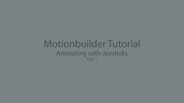 Motionbuilder tutorial - Animating with Joysticks - part 1