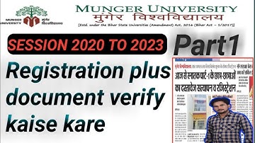 Munger university part1 session 2020 to 2023 ka registration kaise kare