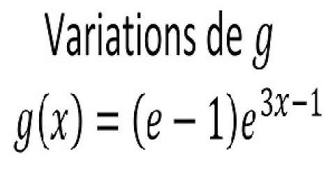Etudier les variations d