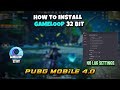 Install Gameloop 32 BIT | PUBG MOBILE 4.0 LAG FIX