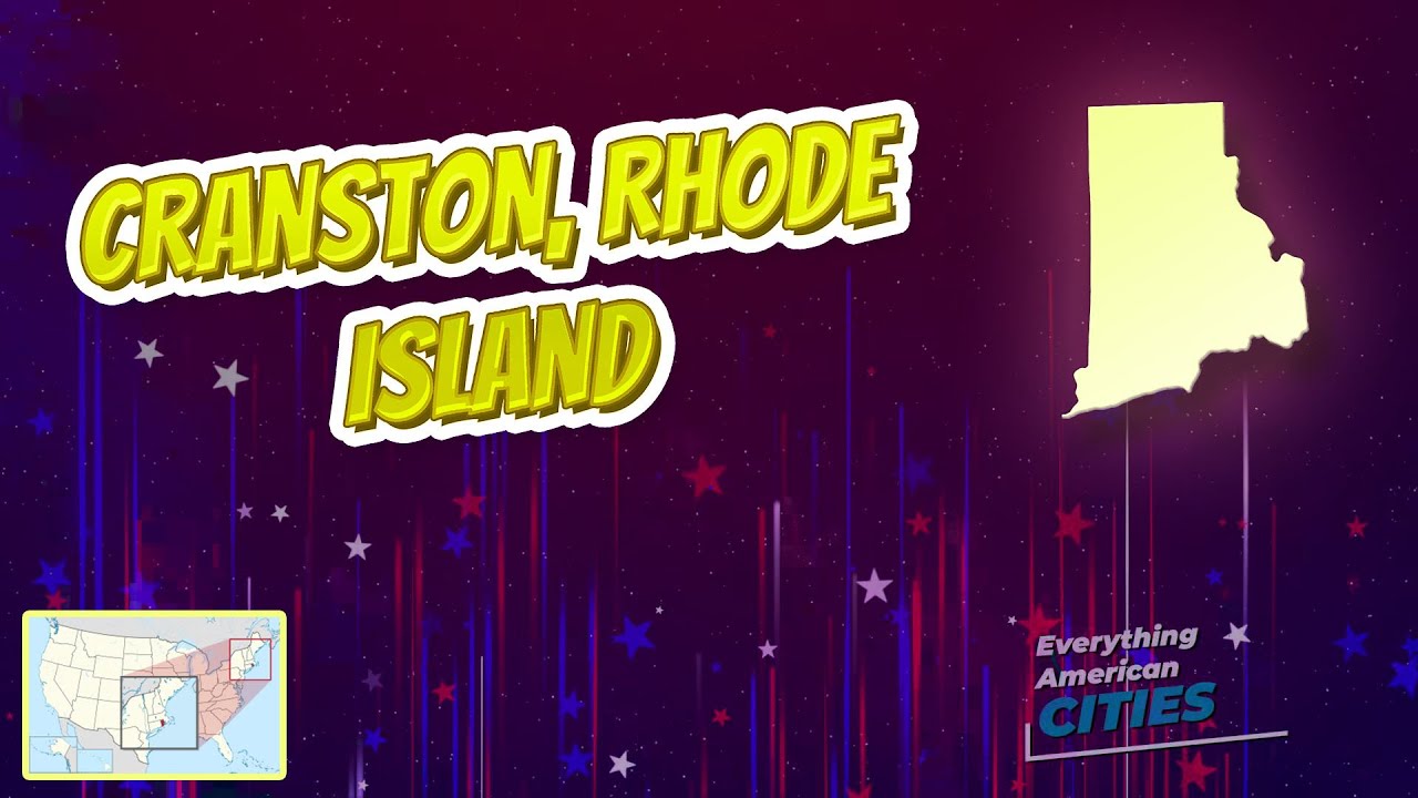 Cranston, Rhode Island ⭐️🌎 AMERICAN CITIES 🌎⭐️