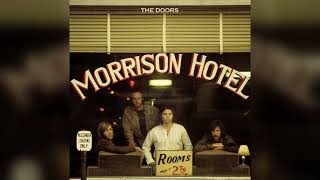 Download Lagu Morrison Hotel - The Doors (2025 Album Mix) MP3